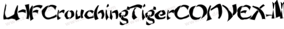 LHF Crouching Tiger CONVEX字体转换